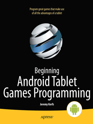 cover image of Beginning Android Tablet Games Programming